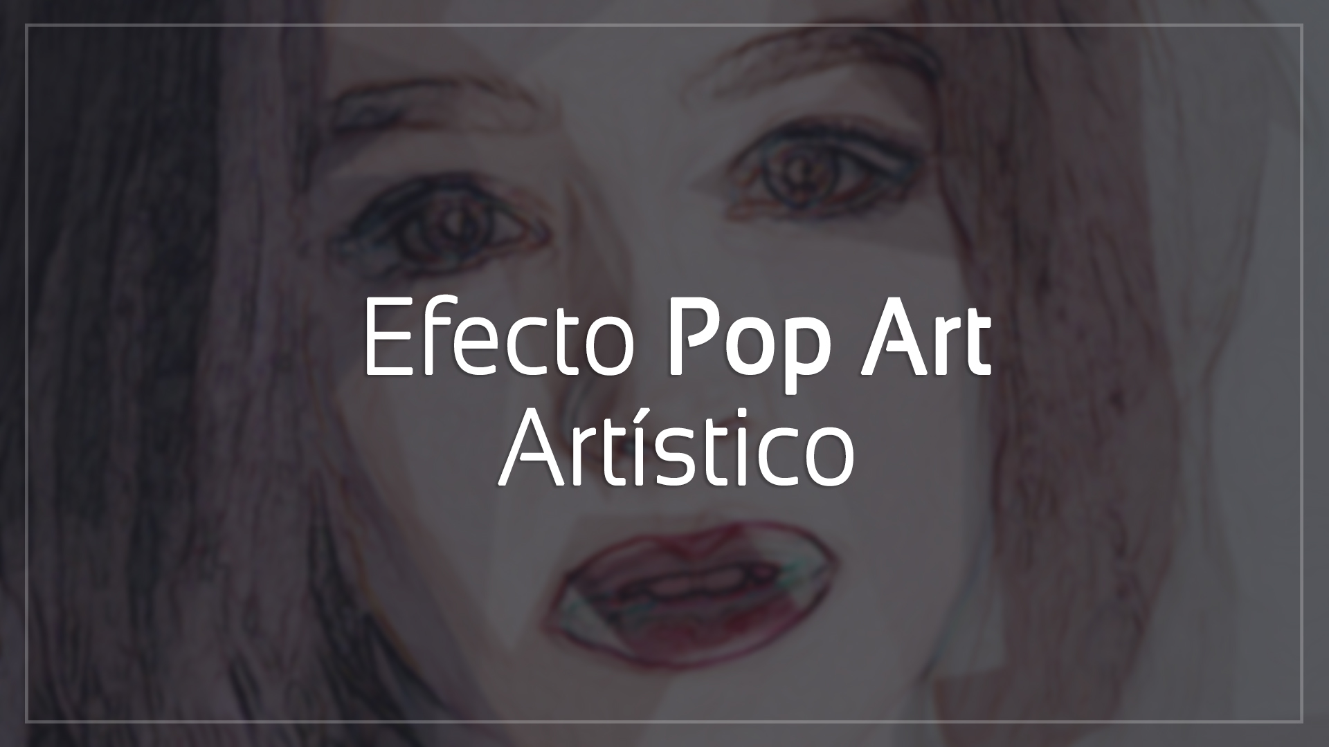 efecto-pop-art-artistíco-cover